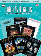 The Very Best of John Williams for Strings: Violin with Piano Acc.