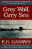 Grey Wolf, Grey Sea