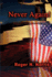 Never Again!