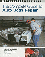 The Complete Guide to Auto Body Repair