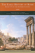 The Early History of Rome (Barnes & Noble Library of Essential Reading): Books I-V of the AB Urbe Condita