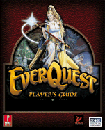 Everquest Player's Guide: Prima's Official Strategy Guide Prima Development