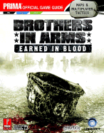 Brothers In Arms: Earned In Blood (Prima Official Game Guide) Michael Knight