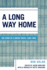 A Long Way Home: The Story of a Jewish Youth, 1939-1949