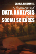 Theory-Based Data Analysis for the Social Sciences