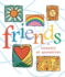 Friends: A Treasury of Quotations