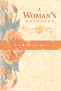 A Woman's Notebook