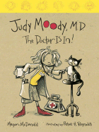 Judy Moody, M.D. (Book #5): The Doctor Is In!