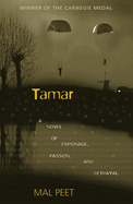 Tamar: A Novel of Espionage, Passion, and Betrayal