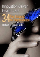 Innovation Driven Health Care