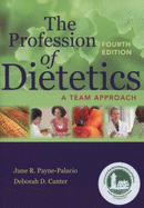 The Profession of Dietetics