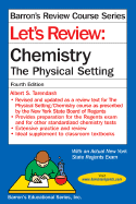 Let's Review Chemistry: The Physical Setting