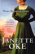 When Breaks the Dawn