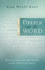 Deeper Into the Word: Reflections on 100 Words from the New Testament