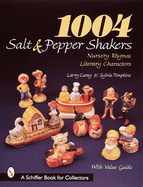 1004 Salt & Pepper Shakers: Nursery Rhyme and Literary Characters