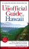 The Unofficial Guide to Hawaii
