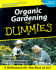Organic Gardening for Dummies.