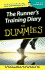 The Runner's Training Diary for Dummies
