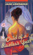 Child of a Rainless Year
