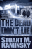 The Dead Don't Lie