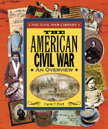 The American Civil War: An Overview