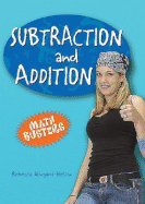 Subtraction and Addition