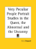 Very Peculiar People Portrait Studies in the Queer, the Abnormal and the Uncanny