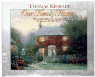 Our Family History: Thomas Kinkade Painter of Light, 11 1/4