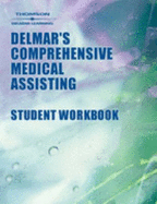 Workbook to Accompany Delmar's Comprehensive Medical Assisting
