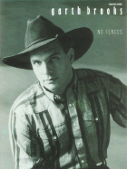 Garth Brooks -- No Fences: Piano/Vocal/Chords