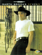 Garth Brooks -- Sevens: Authentic Guitar Tab