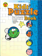 Kids' Puzzle Book, Grades 1 - 5: Volume 17