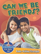 Can We Be Friends