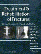 Treatment and Rehabilitation of Fractures