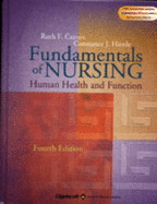 Fundamentals of Nursing: Human Health and Function