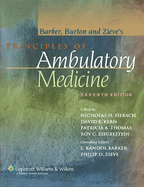 Principles of Ambulatory Medicine: Barker, Burton and Zieve's