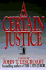 A Certain Justice