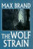 The Wolf Strain