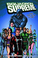 Squadron Supreme: The Pre-War Years