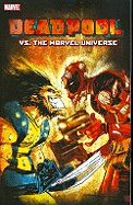 Deadpool Vs. the Marvel Universe