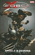 X-Force, Volume 1: Angels and Demons