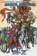 Official Handbook of the Marvel Universe A to Z