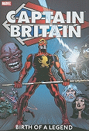 Captain Britain, Volume 1: Birth of a Legend
