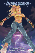 Runaways: Teenage Wasteland Vol. 2