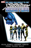 Strikeforce: Morituri Volume 2