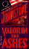 Valor in the Ashes