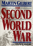 The Second World War: A Complete History
