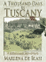 A Thousand Days in Tuscany
