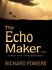 The Echo Maker
