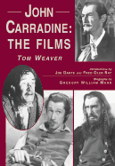 John Carradine: The Films